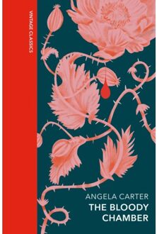 The Bloody Chamber And Other Stories - Vintage Quarterbound Classics - Angela Carter