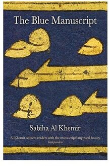 The Blue Manuscript - Al Khemir, Sabiha