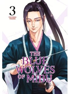 The Blue Wolves Of Mibu 3 - The Blue Wolves Of Mibu - Tsuyoshi Yasuda