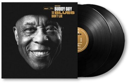 The Blues Don't Lie - Buddy Guy