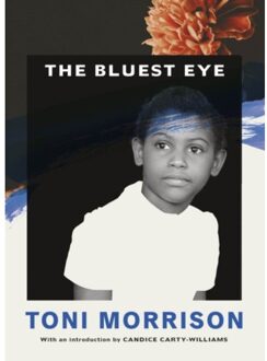 The Bluest Eye - Vintage Classics Morrison - Toni Morrison