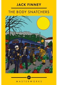 The Body Snatchers - S.F. Masterworks - Jack Finney