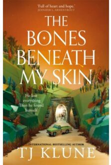The Bones Beneath My Skin - TJ Klune