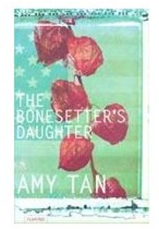 The Bonesetter's Daughter