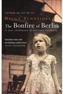 The Bonfire Of Berlin