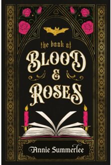 The Book Of Blood And Roses - Annie Summerlee