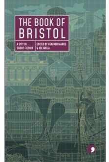 The Book Of Bristol - Reading The City