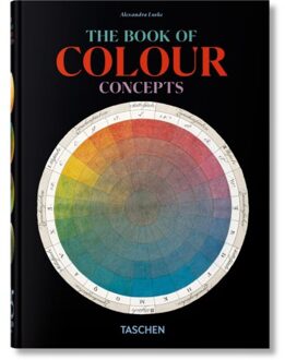 The Book Of Colour Concepts. 45th Ed. - 45th Edition - Alexandra Loske