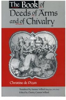 The Book of Deeds of Arms and of Chivalry