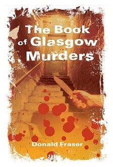 The Book of Glasgow Murders