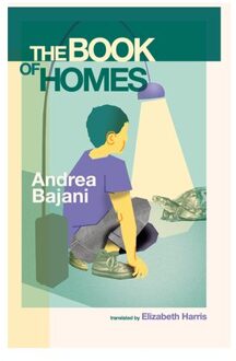 The Book Of Homes - Andrea Bajani