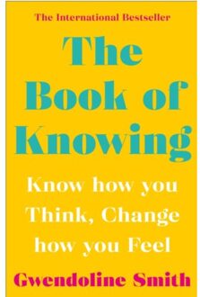 The Book Of Knowing - Gwendoline Smith - Improving Mental Health Series - Gwendoline Smith