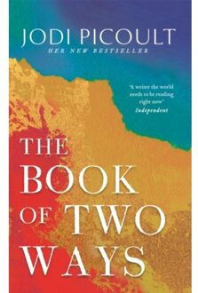 The Book Of Two Ways: The Stunning Bestseller About Life, Death And Missed Opportunities - Jodi Picoult