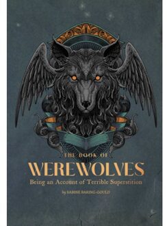 The Book Of Werewolves - Magic Book - Sabine Baring-Gould