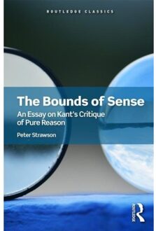 The Bounds Of Sense - Routledge Classics - Strawson, Peter