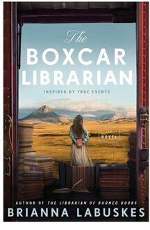 The Boxcar Librarian - Brianna Labuskes