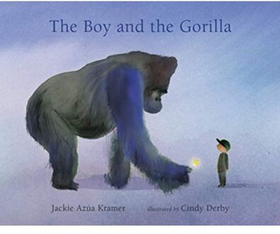 The Boy And The Gorilla - Jackie Azua Kramer