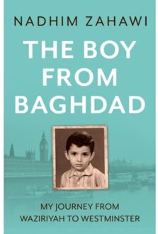 The Boy From Baghdad - Zahawi, Nadhim