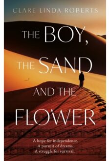 The Boy, The Sand And The Flower - Clare Linda Roberts