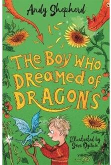 The Boy Who Dreamed of Dragons (The Boy Who Grew Dragons 4)