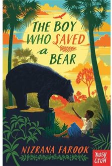 The Boy Who Saved A Bear - Nizrana Farook