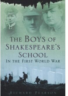 The Boys of Shakespeare's School in the First World War