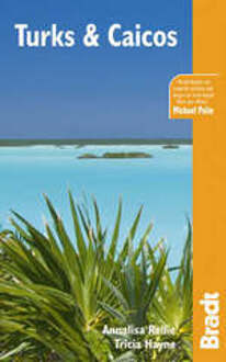 The Bradt Travel Guide Turks & Caicos Islands