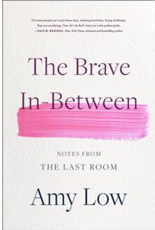 The Brave In-Between - Low, Amy