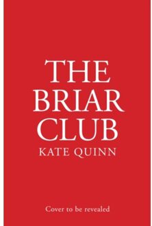 The Briar Club - Kate Quinn