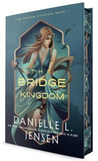 The Bridge Kingdom (Deluxe Edition) - The Bridge Kingdom - Danielle L. Jensen