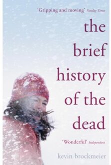 The Brief History Of The Dead - Kevin Brockmeier