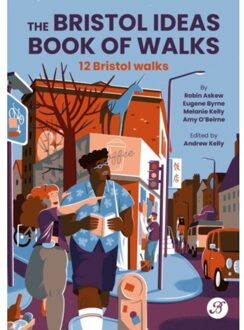 The Bristol Ideas Book Of Walks - Robin Askew