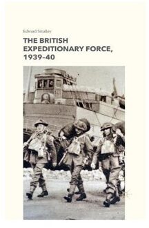 The British Expeditionary Force, 1939-40