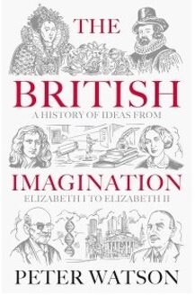 The British Imagination - Peter Watson