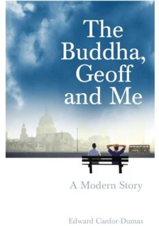 The Buddha, Geoff and Me