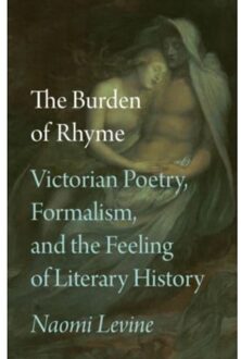 The Burden Of Rhyme - Levine, Professor Naomi
