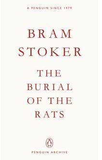 The Burial Of The Rats - Penguin Archive - Bram Stoker