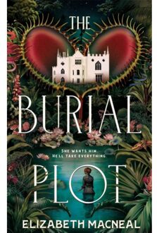 The Burial Plot - Elizabeth Macneal