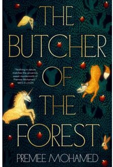 The Butcher Of The Forest - Premee Mohamed