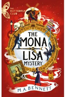 The Butterfly Club: The Mona Lisa Mystery - The Butterfly Club - M.A. Bennett