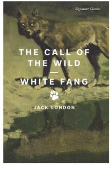 The Call Of The Wild And White Fang - Signature Editions - Jack London
