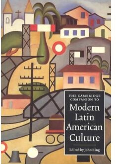 The Cambridge Companion to Modern Latin American Culture