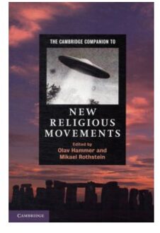 The Cambridge Companion to New Religious Movements