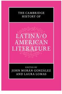 The Cambridge History of Latina/o American Literature