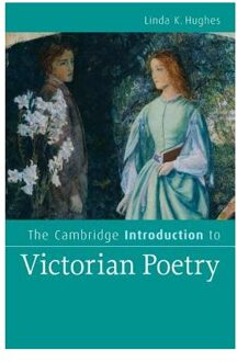 The Cambridge Introduction to Victorian Poetry