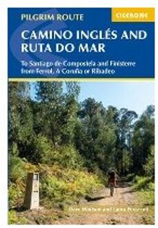 The Camino Ingles and Ruta do Mar