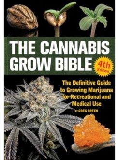 The Cannabis Grow Bible 4th Edition - Greg Green