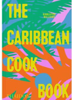 The Caribbean Cookbook - Rawlston Williams