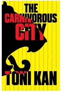 The Carnivorous City