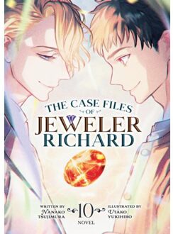 The Case Files Of Jeweler Richard (Light Novel) Vol. 10 - The Case Files Of Jeweler Richard (Light - Nanako Tsujimura